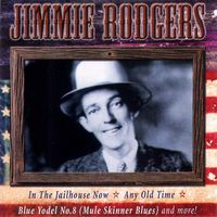 Jimmie Rodgers - All American Country